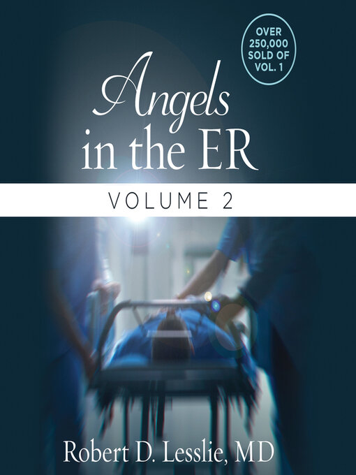 Title details for Angels in the ER Volume 2 by Robert D. Lesslie - Available